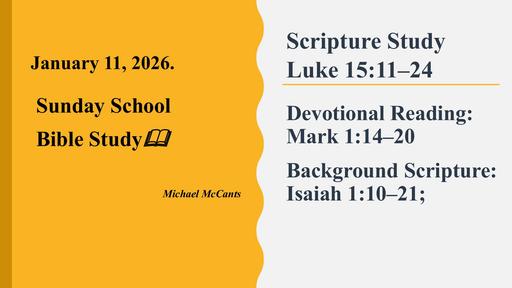 Sunday, January 11, 2026 - Repentance and Faith (Bro. Michael McCants)